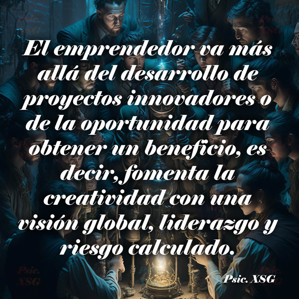 El emprendedor por Psic. XSG